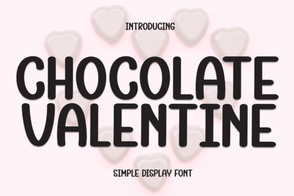 Chocolate Valentine: A Sweet Handwritten Typeface for Creative Branding