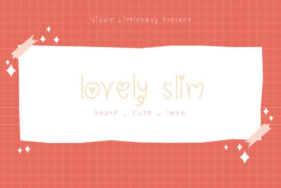 Lovelyslim: A Handwritten Typeface for Soft Editorial Design