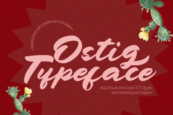 Ostig: A Designer's Honest Review of a New Script Amp Typeface
