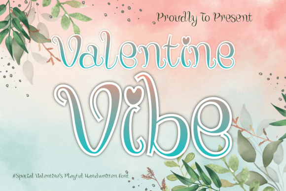 Valentine Vibe: The Perfect Handwritten Typeface for Your Valentine's Shop